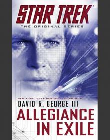 Star Trek: TOS: Allegiance in Exile Read online