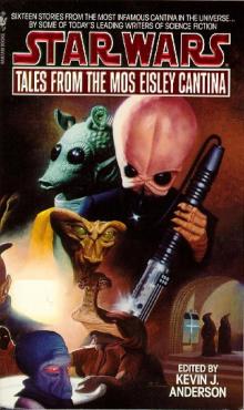 Star Wars - Tales From The Mos Eisley Cantina