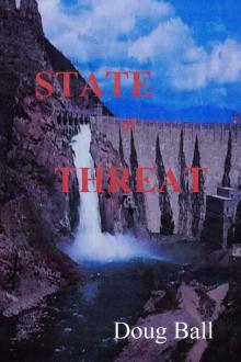 State of Threat (State of Arizona Book 2)