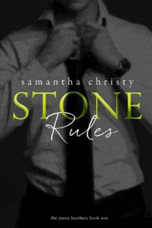 Stone Rules (A Mitchell Sisters/Stone Brothers Novel) Read online