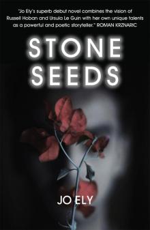 Stone Seeds