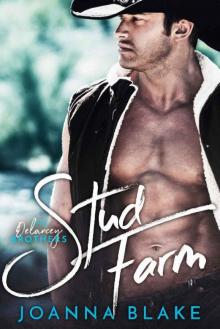 Stud Farm: The Delancey Brothers Read online