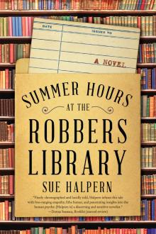 Summer Hours at the Robbers Library Read online