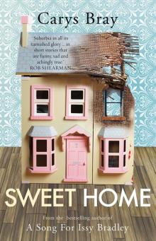 Sweet Home Read online