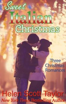 Sweet Italian Christmas: Three Christmas Romances Read online