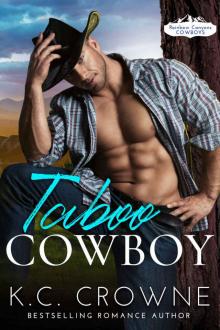 Taboo Cowboy: A Secret Baby Ranch Western Romance Read online