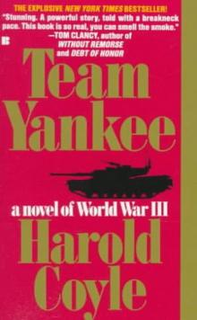 Team Yankee: a novel of World War III Read online