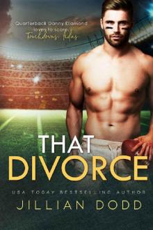 That Divorce: (Danny's Duet Book 1) (That Boy 4) Read online