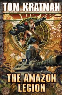 The Amazon Legion-ARC Read online