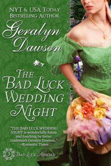 The Bad Luck Wedding Night, Bad Luck Wedding series #5 (Bad Luck Abroad trilogy) Read online