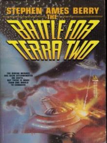 The Battle for Terra Two bw-2 Read online