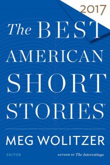 The Best American Short Stories 2017 Read online