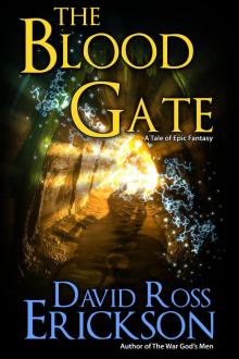 The Blood Gate