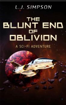 The Blunt End of Oblivion (The Blunt End Series, Book 2) Read online