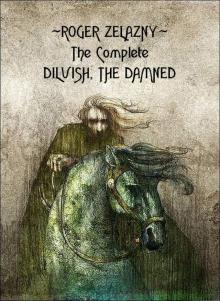 The Complete Dilvish, The Damned