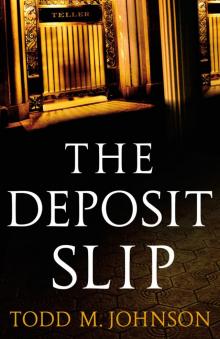 The Deposit Slip Read online
