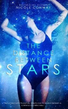 The Distance Between Stars Read online