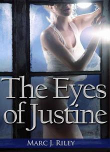 The Eyes of Justine