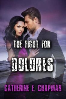 The Fight for Dolores Read online