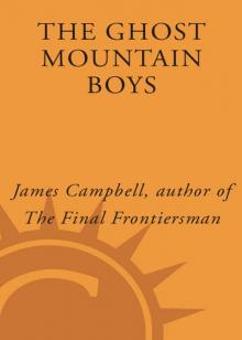 The Ghost Mountain Boys Read online