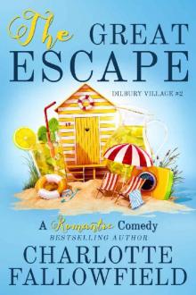 The Great Escape (Dilbury Village #2)