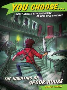 The Haunting of Spook House Read online