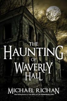 The Haunting of Waverly Hall Read online