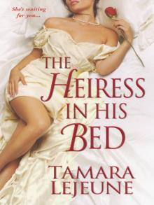 The Heiress In His Bed Read online