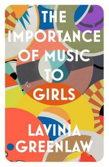 The Importance of Music to Girls Read online
