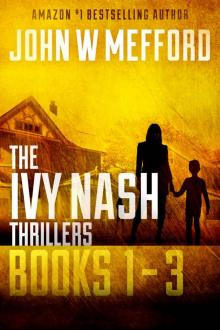 The Ivy Nash Thrillers: Books 1-3: Redemption Thriller Series 7-9 (Redemption Thriller Series Box Set) Read online
