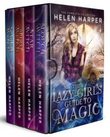 The Lazy Girl's Guide To Magic : The Complete Series Read online
