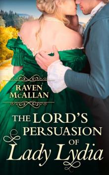 The Lord's Persuasion of Lady Lydia Read online