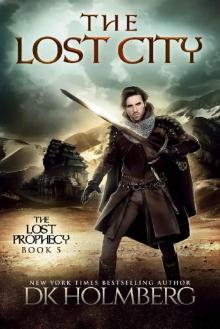 The Lost City (The Lost Prophecy Book 5)