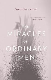 The Miracles of Ordinary Men Read online