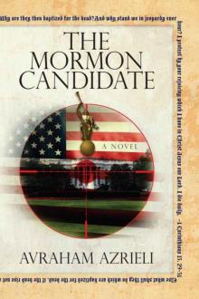 The Mormon Candidate - a Novel Read online