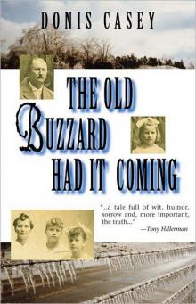 The Old Buzzard Had It Coming: An Alafair Tucker Mystery Read online