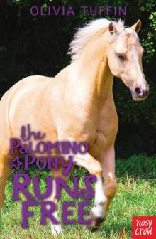 The Palomino Pony Runs Free Read online
