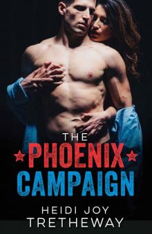 The Phoenix Campaign (Grace Colton Book 2) Read online