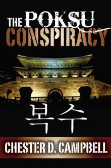 The Poksu Conspiracy (Post Cold War Political Thriller Book 2) Read online