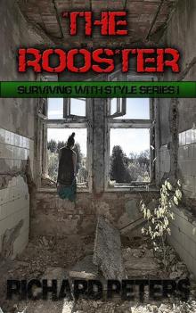 The Rooster (Erotic Apocalyptic Thriller)