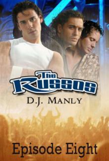 The Russos: Episode Eight Read online