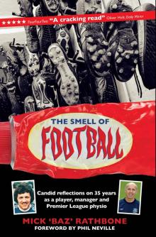 The Smell of Football