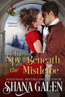 The Spy Beneath the Mistletoe Read online