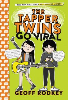 The Tapper Twins Go Viral Read online