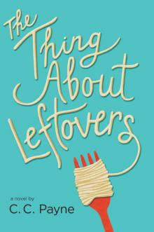 The Thing About Leftovers Read online
