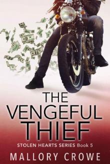 The Vengeful Thief (Stolen Hearts Book 5) Read online