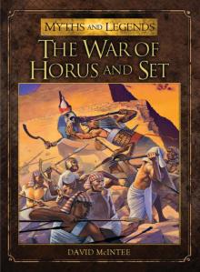 The War of Horus and Set Read online