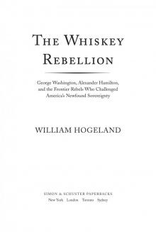 The Whiskey Rebellion