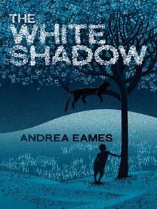 The White Shadow Read online