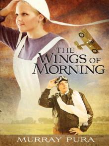 The Wings of Morning Read online
